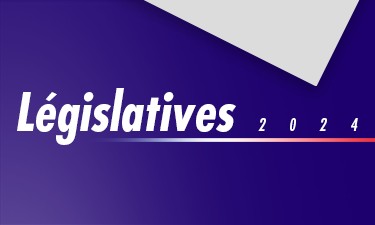Législatives 2024 - Actualités | LCP Assemblée nationale