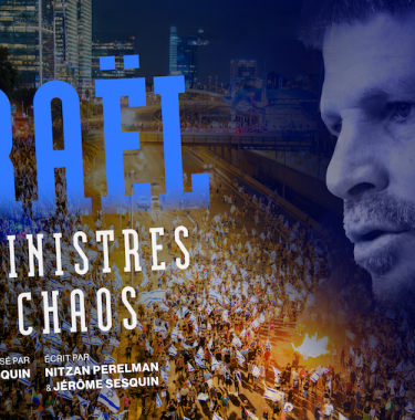 Israël, les ministres du chaos