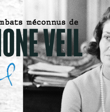 Les combats méconnus de Simone Veil
