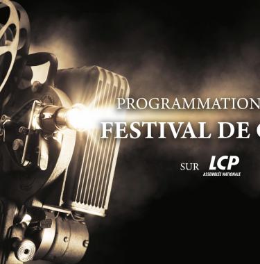 Programmation spéciale Festival de Cannes 