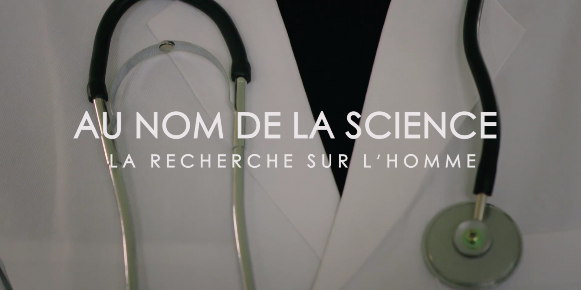 Au nom de la science, la recherche sur l'homme