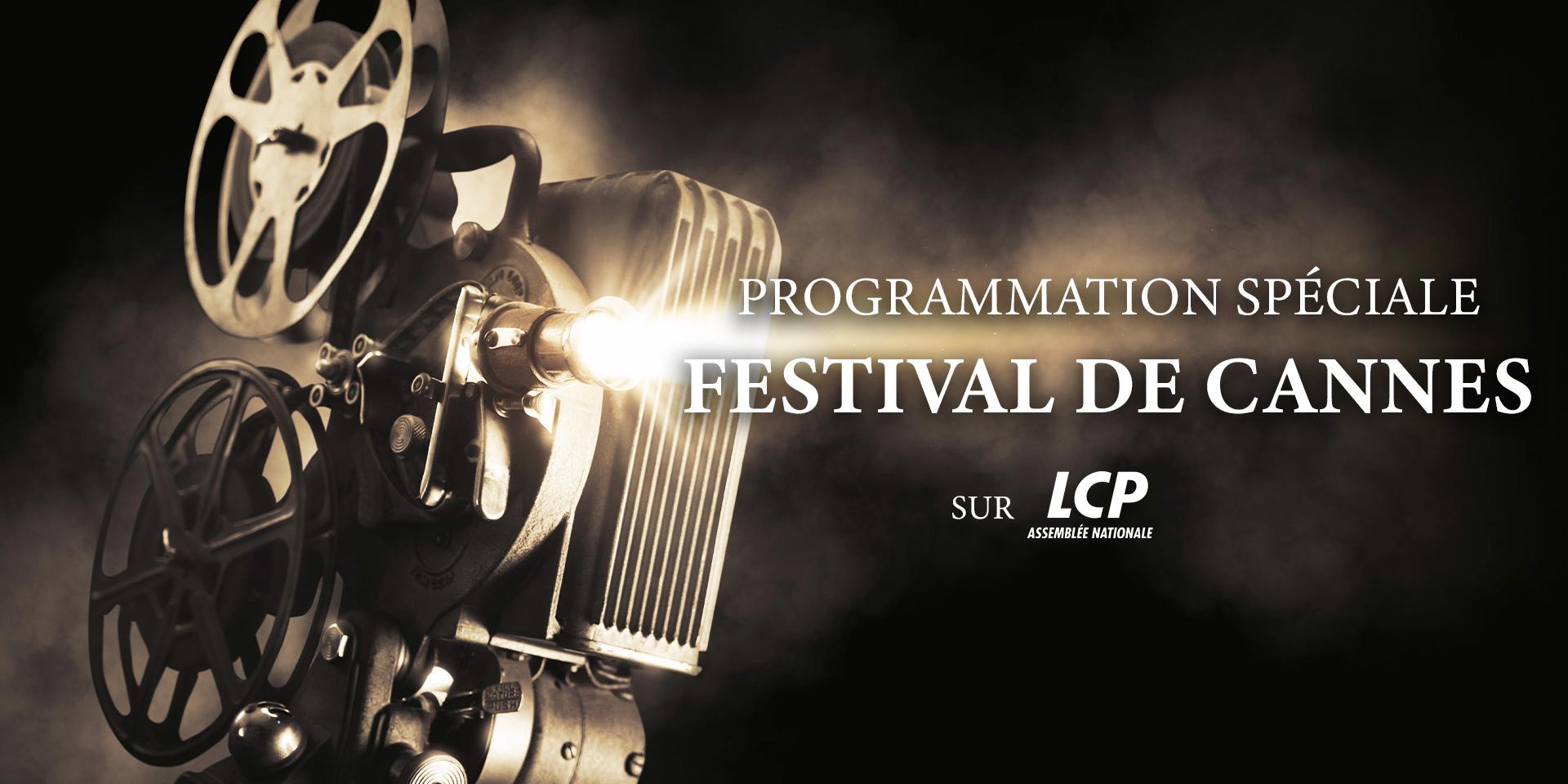 Programmation spéciale Festival de Cannes 