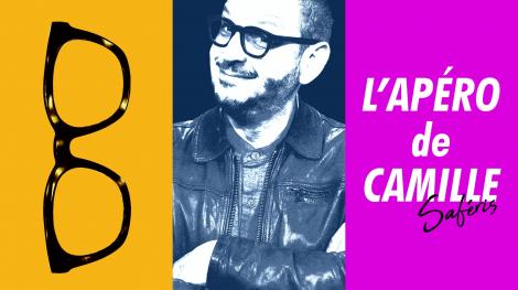 L'Apéro de Camille Saféris L'Apéro de Camille Saféris