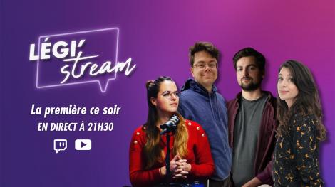 Légi'Stream en direct sur Twitch et Youtube - Législatives 2024 | LCP - Assemblée nationale
