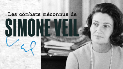 Les combats méconnus de Simone Veil