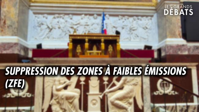 Les grands débats - Suppression des zones à faibles émissions (ZFE ...
