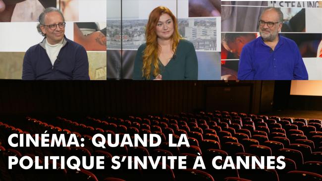 DébatDoc – Cinema: when politics comes to Cannes