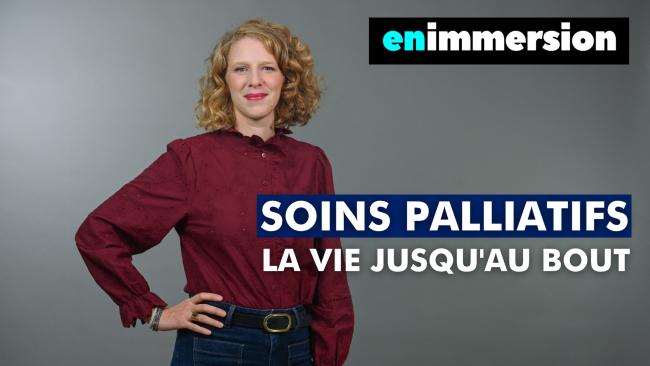 En immersion : soins palliatifs, la vie jusqu’au bout