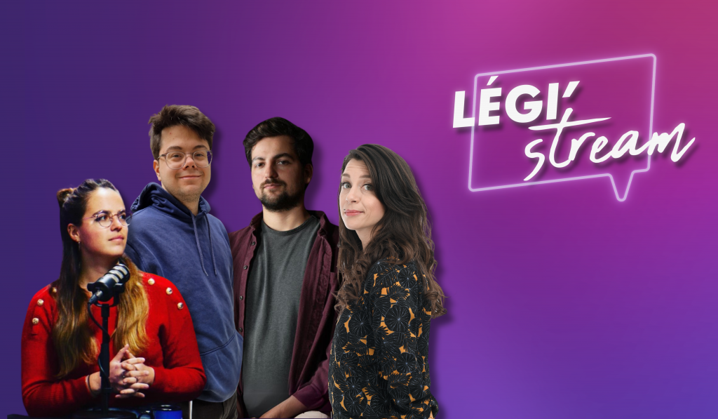 Légi'Stream-Valérie Brochard, Sasha Beckermann, Hugo au Perchoir et Antonin Marin